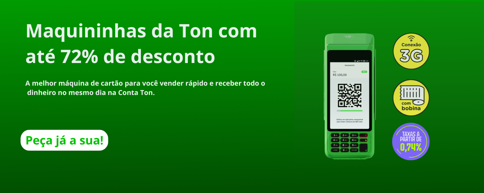 Maquininhas do Ton com até 72% de desconto